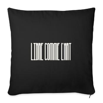 Libre comme l'art - Housse de coussin décorative 45 x 45 cm - noir - Devant