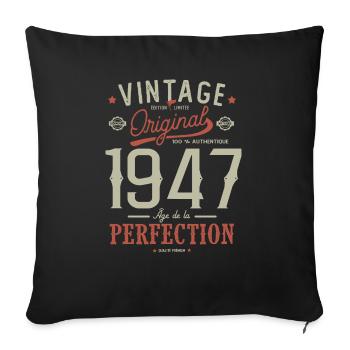 Âge de la perfection 1947, anniversaire 75 ans - Housse de coussin décorative 45 x 45 cm - noir - Devant
