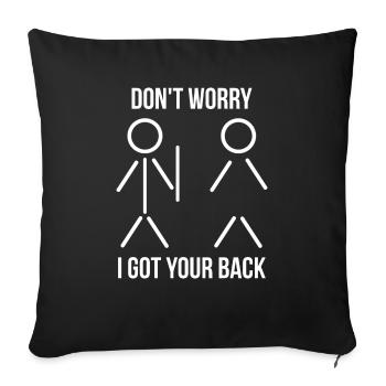 I've Got Your Back Funny Stick - Sofa pillowcase 17,3'' x 17,3'' (45 x 45 cm) - black - Front
