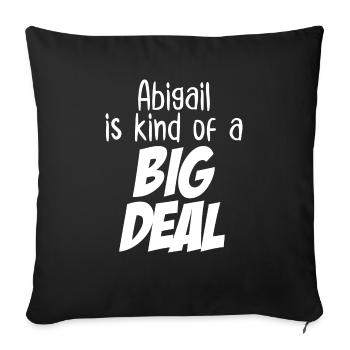 Abigail est un peu une grosse affaire - Housse de coussin décorative 45 x 45 cm - noir - Devant