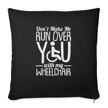 Rollstuhl Rollstuhlfahrer Rollstuhlfahrerin Design - Sofakissenbezug 45 x 45 cm - Schwarz - Vorne
