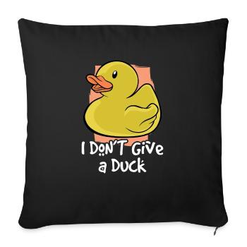 Duck - I don't give ä duck - Sofa pillowcase 17,3'' x 17,3'' (45 x 45 cm) - black - Front