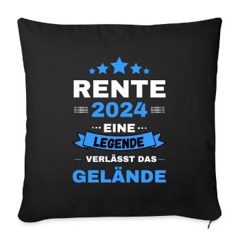 Rente 2024 Ruhestand Legende Geschenk - Sofakissenbezug 45 x 45 cm - Schwarz - Vorne