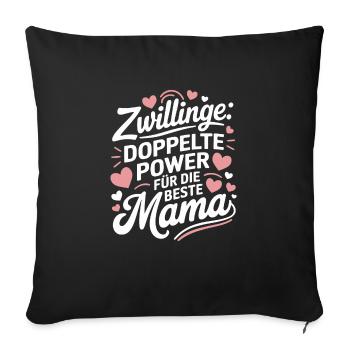 Zwillingsmutter Twin Mom Mama von Zwillingen - Sofakissenbezug 45 x 45 cm - Schwarz - Vorne