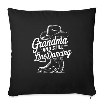 Coole Line Dance Oma. Oma hat Freude am Tanzen - Sofakissenbezug 45 x 45 cm - Schwarz - Vorne