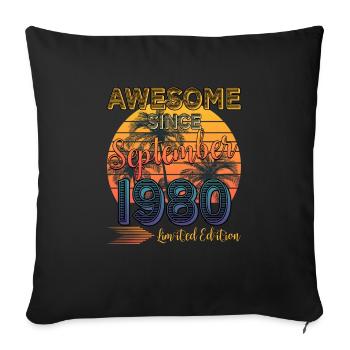 Génial depuis septembre 1980 Édition limitée - Housse de coussin décorative 45 x 45 cm - noir - Devant