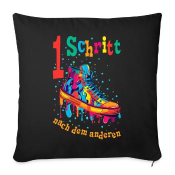 Ein Schritt nach dem anderen Mut machen Motivation - Sofakissenbezug 45 x 45 cm - Schwarz - Vorne