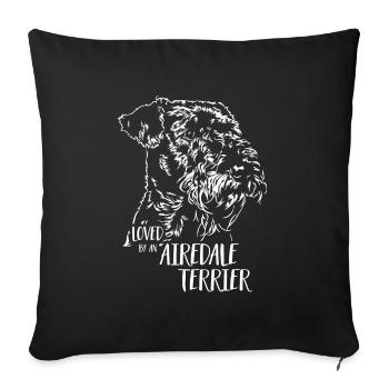AIREDALE TERRIER loved by an Airedale Terrier dog - Sofa pillowcase 17,3'' x 17,3'' (45 x 45 cm) - black - Front