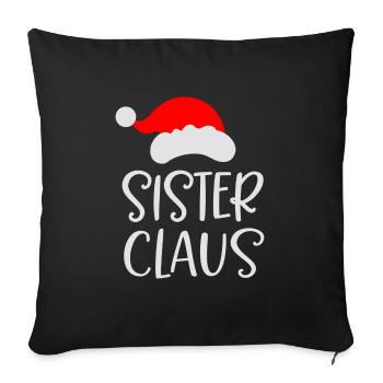 T-shirt drôle de sœur Père Noël - Housse de coussin décorative 45 x 45 cm - noir - Devant