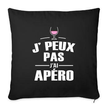 je peux pas j ai apéro pour homme femme - Housse de coussin décorative 45 x 45 cm - noir - Devant