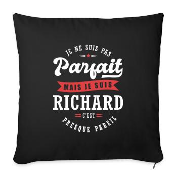 Richard Parfait Cadeau prenom richard - Housse de coussin décorative 45 x 45 cm - noir - Devant