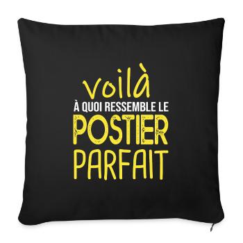 voilà postier parfait cadeau humour facteur - Housse de coussin décorative 45 x 45 cm - noir - Devant