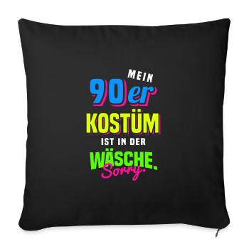 90er Jahre Mottoparty 1990er Neunziger Kostüm - Sofakissenbezug 45 x 45 cm - Schwarz - Vorne
