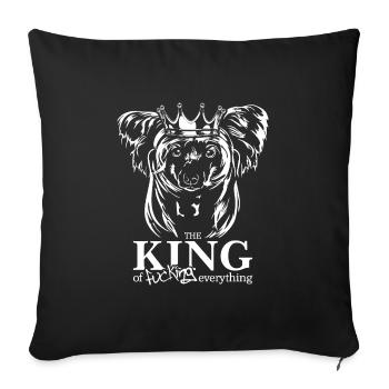 CHINESE CRESTED DOG King Hunde Spruch Wilsigns - Sofakissenbezug 45 x 45 cm - Schwarz - Vorne