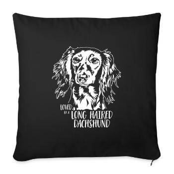 Loved by a Long Haired Dachshund Dog Wilsigns - Sofa pillowcase 17,3'' x 17,3'' (45 x 45 cm) - black - Front