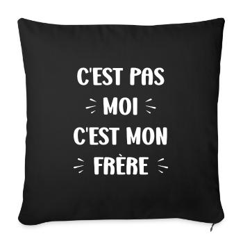 C'est pas moi c'est mon frère - Housse de coussin décorative 45 x 45 cm - noir - Devant