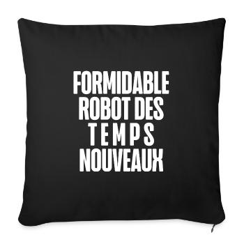 formidable robot - Housse de coussin décorative 45 x 45 cm - noir - Devant