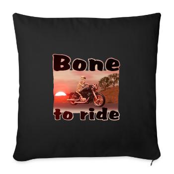 Bone to ride - skeleton on motorcycle - Sofa pillowcase 17,3'' x 17,3'' (45 x 45 cm) - black - Front