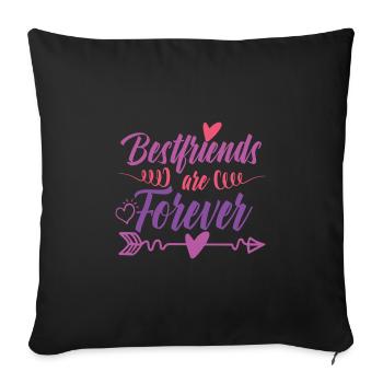 Best Friends Forever - Sofa pillowcase 17,3'' x 17,3'' (45 x 45 cm) - black - Front