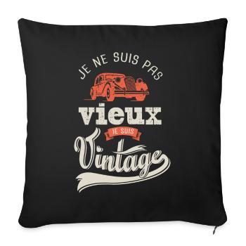 anniversaire voiture ancienne pas vieux vintage - Housse de coussin décorative 45 x 45 cm - noir - Devant
