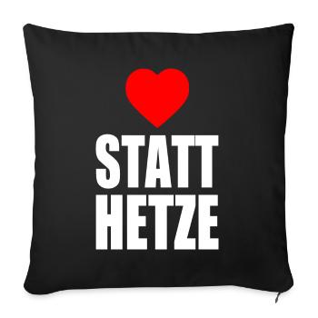 Herz statt hetze - Sofakissenbezug 45 x 45 cm - Schwarz - Vorne