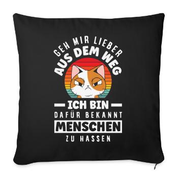 Écarte-toi de mon chemin – je déteste les gens - Housse de coussin décorative 45 x 45 cm - noir - Devant
