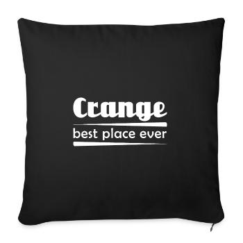 Crange - Stadt best place ever - Sofakissenbezug 45 x 45 cm - Schwarz - Vorne