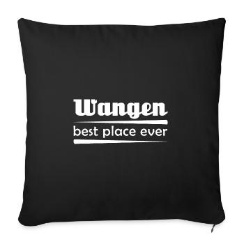 Wangen - Stadt best place ever - Sofakissenbezug 45 x 45 cm - Schwarz - Vorne