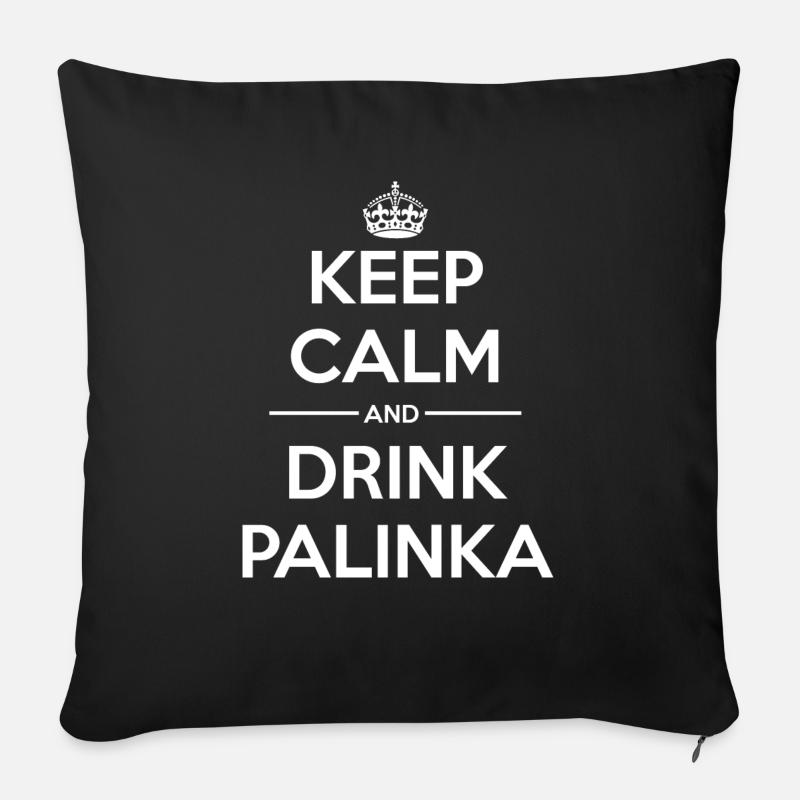 Drinks Keep calm Palinka - Sofa pillowcase 17,3'' x 17,3'' (45 x 45 cm) - black