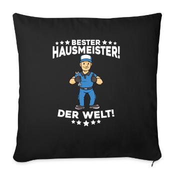 Bester Hausmeister der Welt Lustiger Spruch - Sofakissenbezug 45 x 45 cm - Schwarz - Vorne