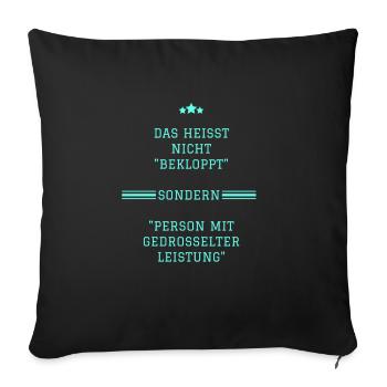 Bekloppt 2 - Sofakissenbezug 45 x 45 cm - Schwarz - Vorne