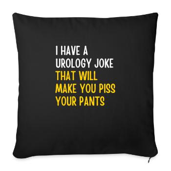 Urology joke 4 - Sofa pillowcase 17,3'' x 17,3'' (45 x 45 cm) - black - Front