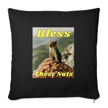 Bless These Nuts - Sofa pillowcase 17,3'' x 17,3'' (45 x 45 cm) - black - Front