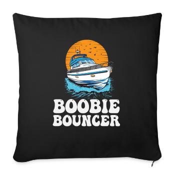 Boobie Bouncer Drôle de motonautisme Citation Pontoon - Housse de coussin décorative 45 x 45 cm - noir - Devant