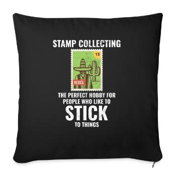 Stamp Collecting Collector Philatelist - Sofa pillowcase 17,3'' x 17,3'' (45 x 45 cm) - black - Front