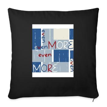 Et même plus. Et même plus. - Housse de coussin décorative 45 x 45 cm - noir - Devant