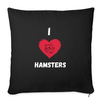 I Love Hamsters - Sofa pillowcase 17,3'' x 17,3'' (45 x 45 cm) - black - Front