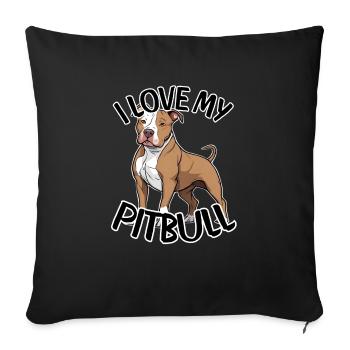 I love My Pitbull - Sofa pillowcase 17,3'' x 17,3'' (45 x 45 cm) - black - Front