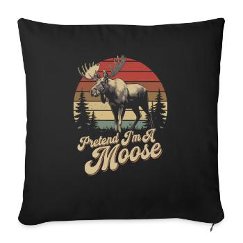 Moose humor for animal lovers - Sofa pillowcase 17,3'' x 17,3'' (45 x 45 cm) - black - Front