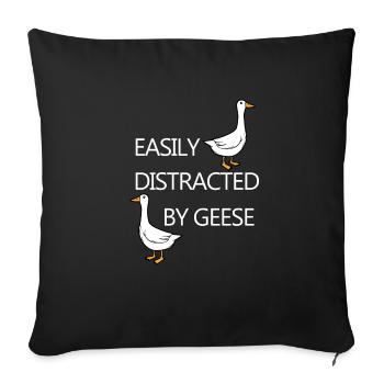 Lustiges Zitat „Distracted by Geese Goose“ - Sofakissenbezug 45 x 45 cm - Schwarz - Vorne