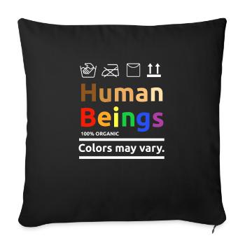 Human Beings Couleurs peuvent varier LGBT Gay Pride Equali - Housse de coussin décorative 45 x 45 cm - noir - Devant