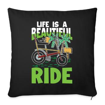 Life is beautiful ride für Fahrradfahrer - Sofakissenbezug 45 x 45 cm - Schwarz - Vorne