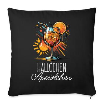 Hallöchen Aperölchen Cocktail Sommerparty Shirt - Sofakissenbezug 45 x 45 cm - Schwarz - Vorne
