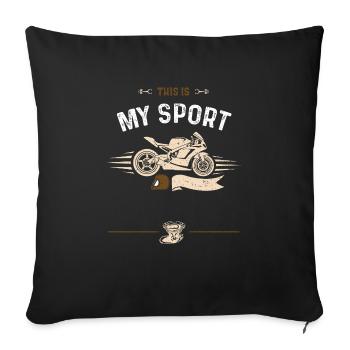 This Is My Sport - Moto - Housse de coussin décorative 45 x 45 cm - noir - Devant