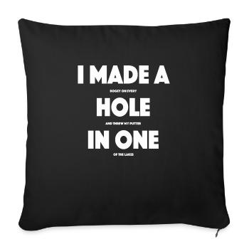 Disc golf, disc golf, golf, hole in one, funny - Sofa pillowcase 17,3'' x 17,3'' (45 x 45 cm) - black - Front