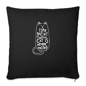 Zeit mit Katze verbringen Freizeit Mieze Geschenk - Sofakissenbezug 45 x 45 cm - Schwarz - Vorne