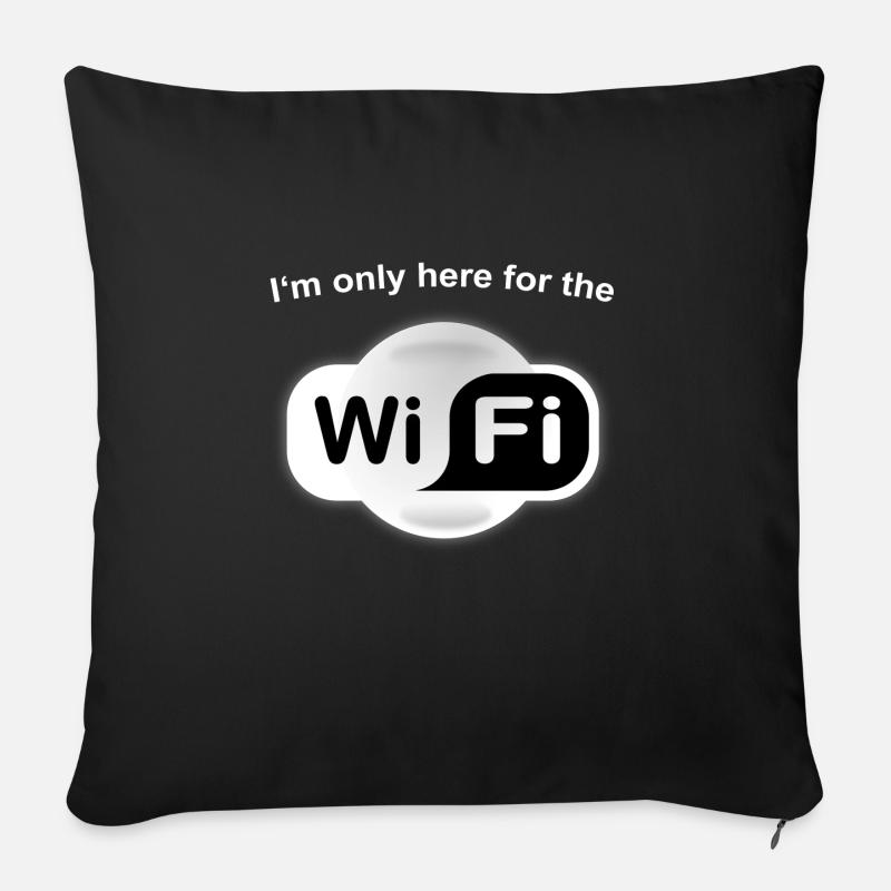 I'm only here for the wifi - Sofa pillowcase 17,3'' x 17,3'' (45 x 45 cm) - black