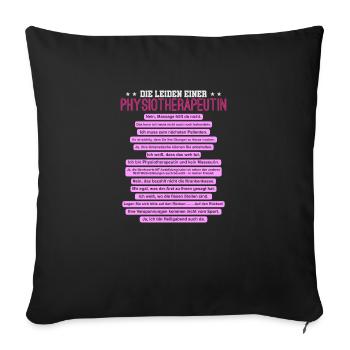 Die Leiden einer Physiotherapeutin - Sofakissenbezug 45 x 45 cm - Schwarz - Vorne