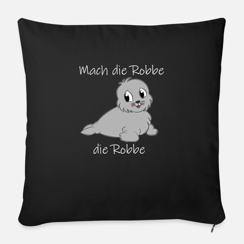 Mach die Robbe - Sofakissenbezug 45 x 45 cm - Schwarz
