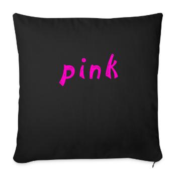 pink - Sofa pillowcase 17,3'' x 17,3'' (45 x 45 cm) - black - Front